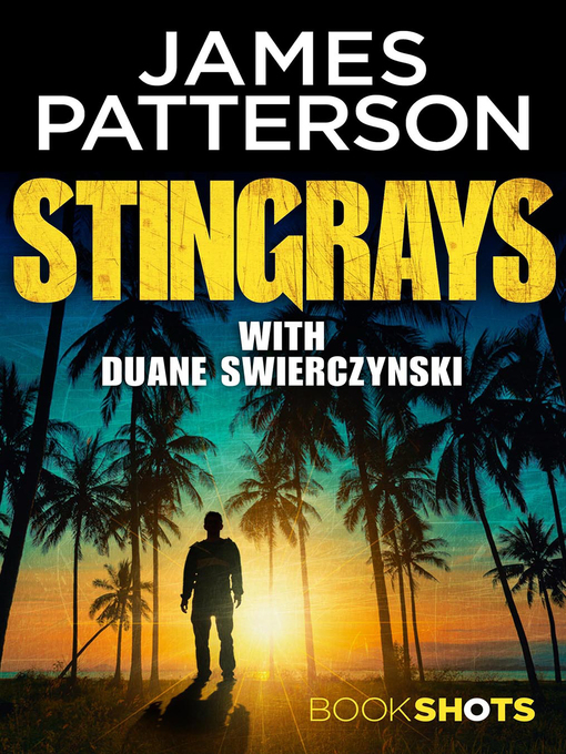 Title details for Stingrays by James Patterson - Available